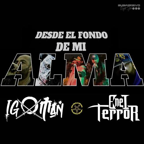 Desde el Fondo de mi Alma (feat. EneiTerror) [Explicit]