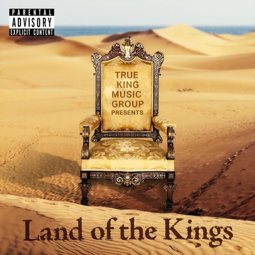 Land of the Kings (Explicit)