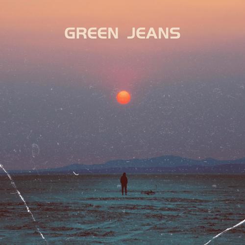 Green Jeans (Explicit)