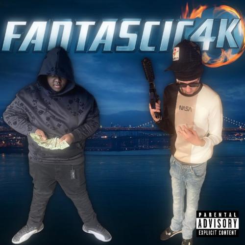 Fantastic 4K (feat. JayDaDon & BigBabyy4k) [Explicit]