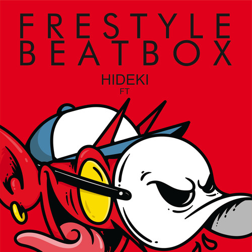 Freestyle Beatbox (Explicit)