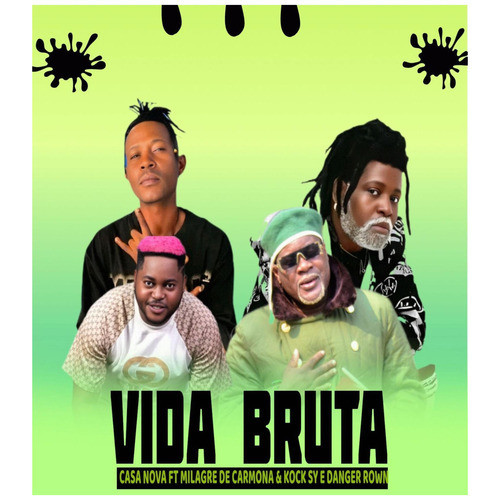 Vida Bruta (Remix)