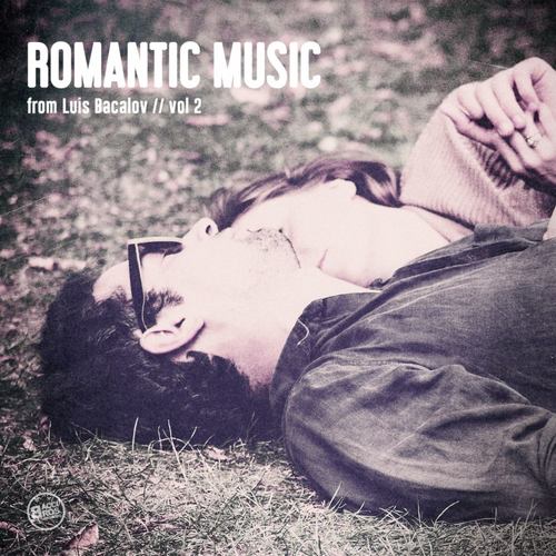 Romantic Music of Luis Bacalov, Vol.2
