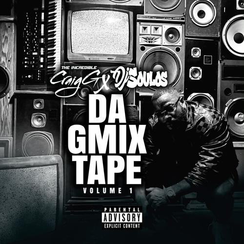 Craig G & Dj Soulos, Vol. 1 (Explicit)