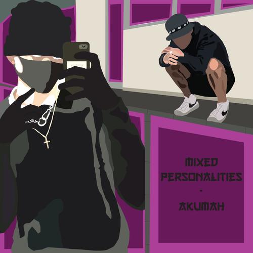 mixed personalities (Explicit)