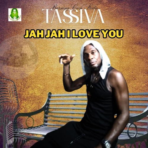 JAH JAH I LOVE YOU (OFFICIAL AUDIO)