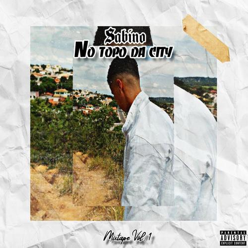 No Topo da City (Explicit)