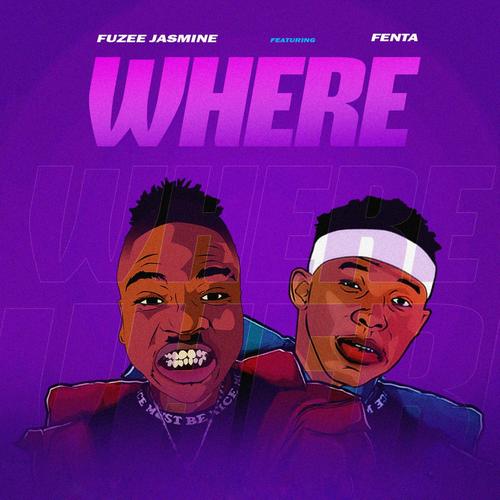 Where (feat. Fenta)