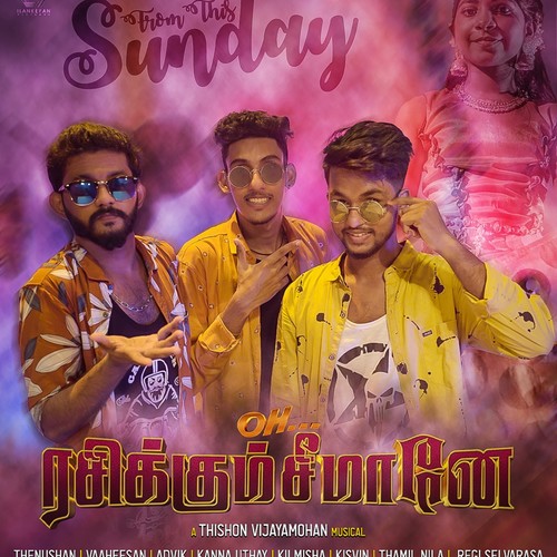 Oh Rasikkum Seemanae (feat. Vaaheesan Rasaiya, Kilmisha & Advik)