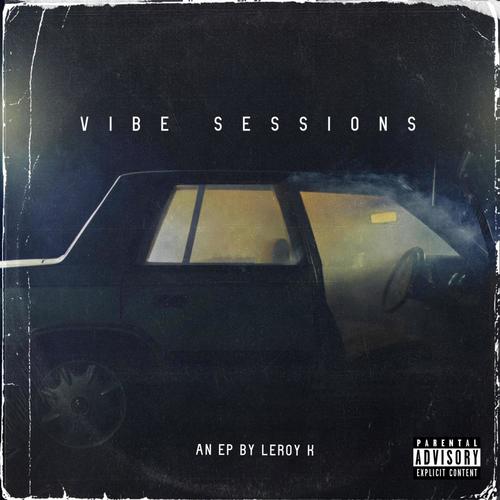 vibe sessions (Explicit)