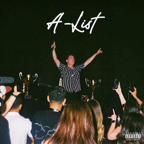 A-List (feat. J. Mill & OFFTheDreauxx) [Explicit]