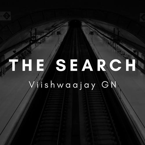 The Search