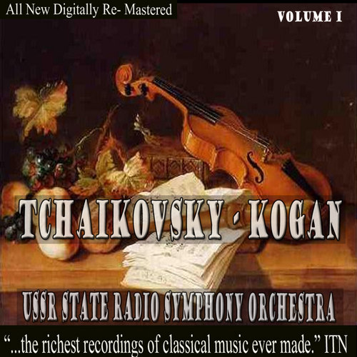 Tchaikovsky: Kogan, Kreisler