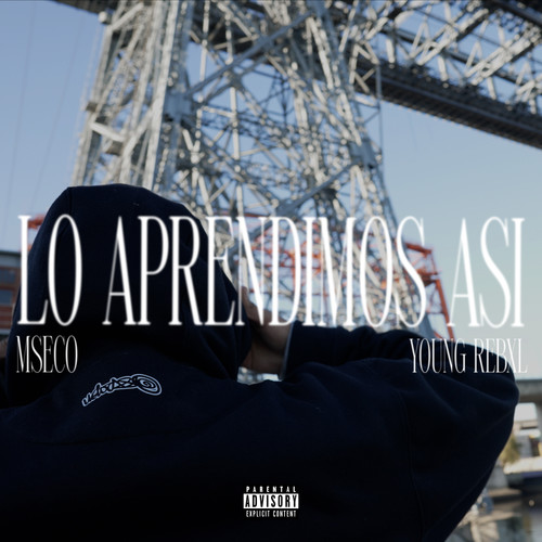 Lo Aprendimos Así (Explicit)