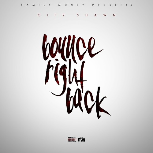 Bounce Right Back (Explicit)