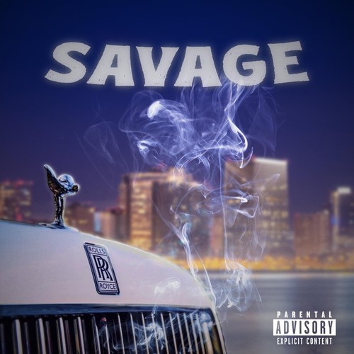 Savage (Explicit)