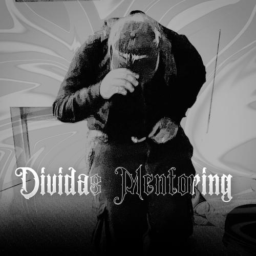 Dívidas Mentoring (Explicit)