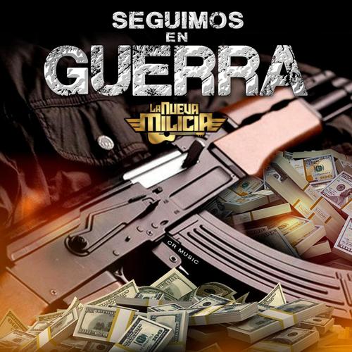 Seguimos En Guerra (Explicit)
