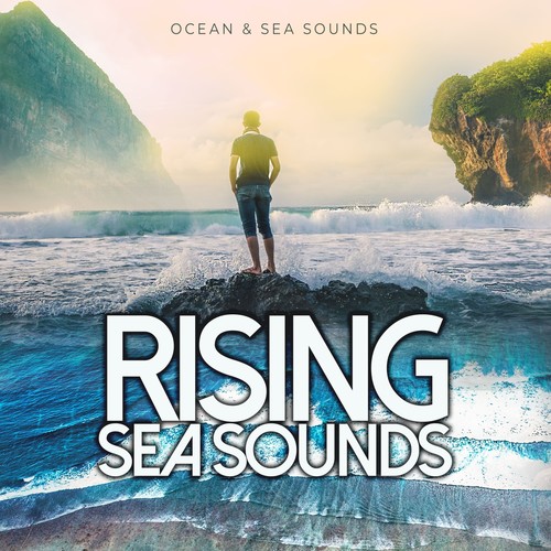Rising Sea Sounds