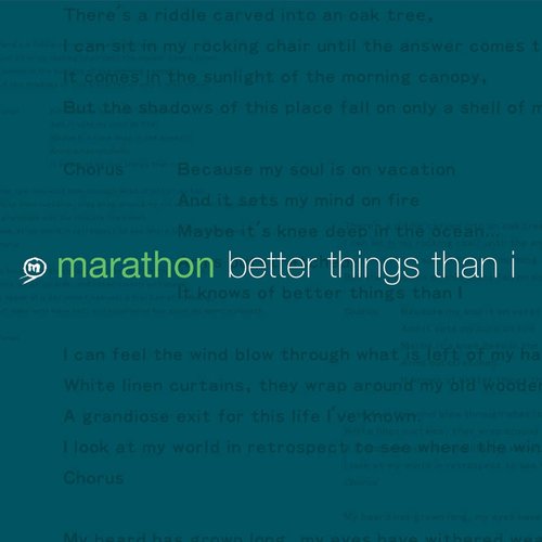 Better Things Than I