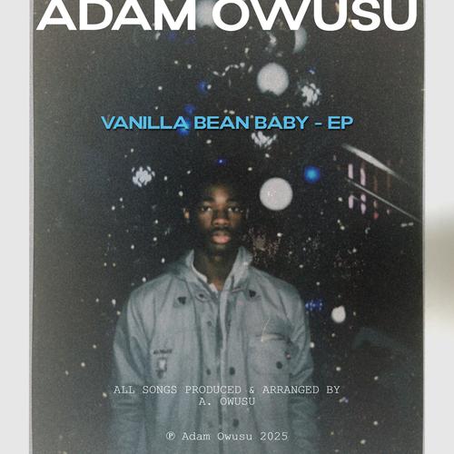VANILLA BEAN BABY (Explicit)