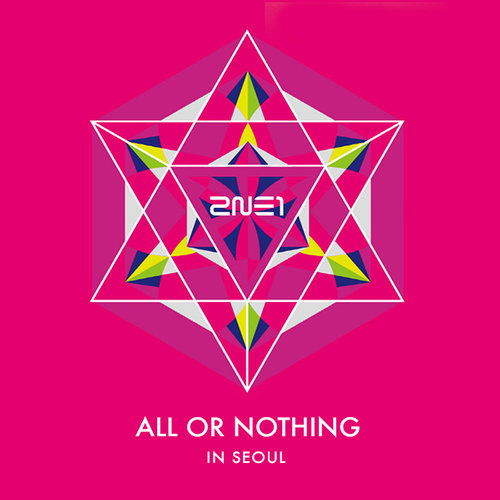 2014 2NE1 World Tour Live 'All or Nothing in Seoul'