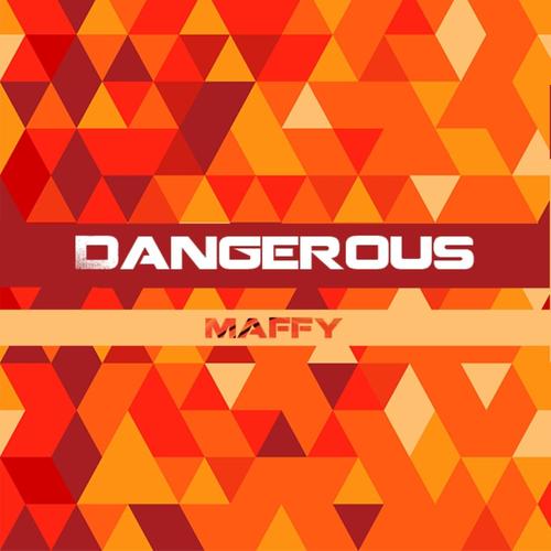 Dangerous