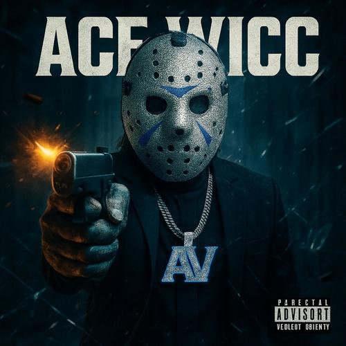 Ace Wicc (Explicit)