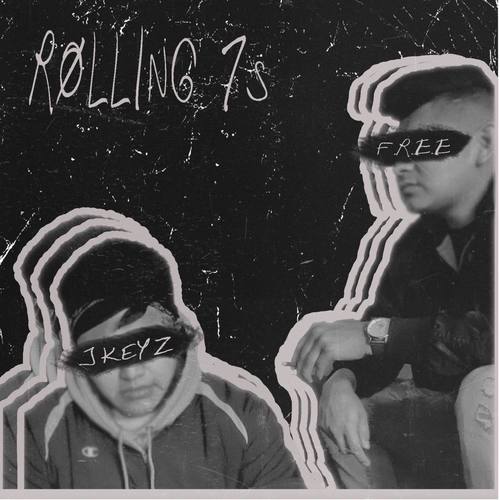 Rolling 7s (Explicit)