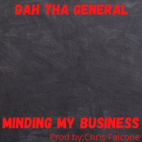 Minding my business (Explicit)