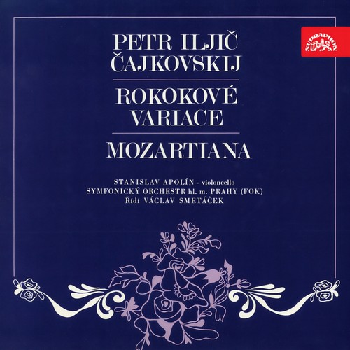 Tchaikovsky: Variations on a Rococo´s Theme, Mozartiana
