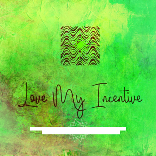 Love My Incentive