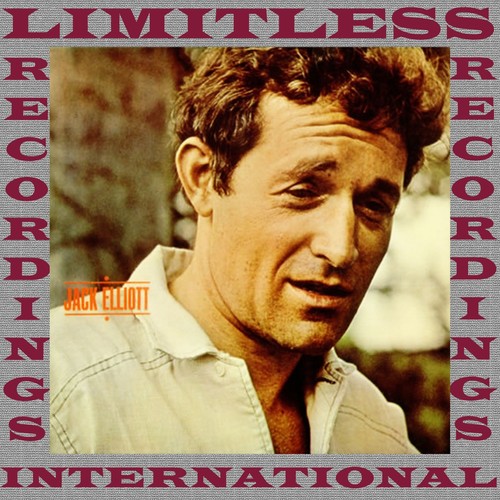 Jack Elliott (HQ Remastered Version)