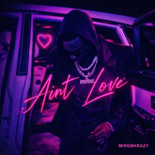 AINT LØVE (Explicit)