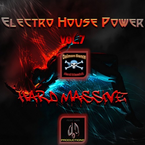 HarD MassivE Electro House Power, Vol. 7