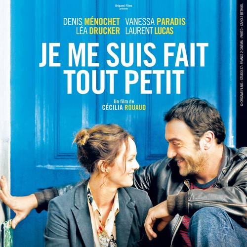 Je me suis fais tout petit (Original Motion Picture Soundtrack)