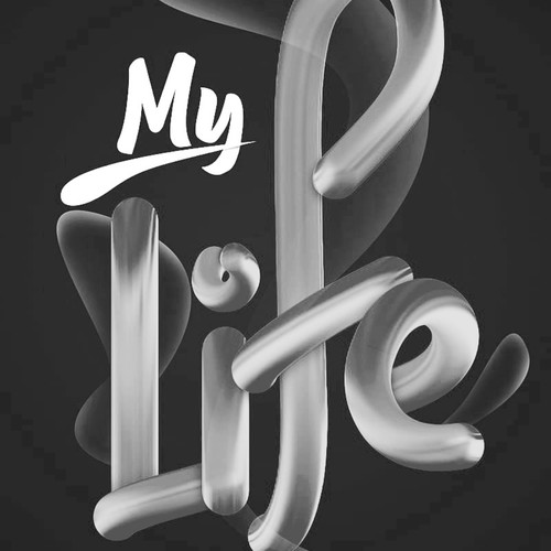My life