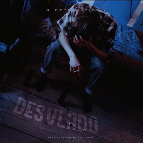Desvlado (feat. Derck)