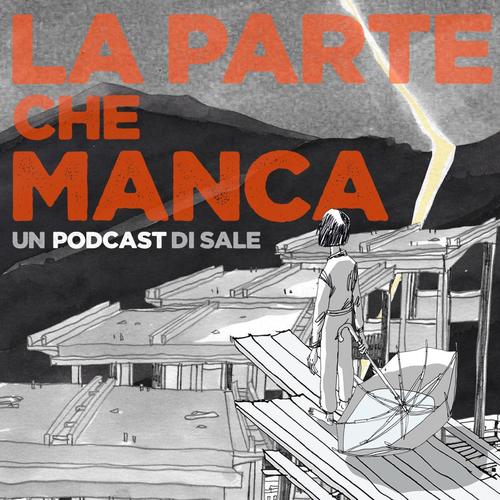 La parte che manca / 2