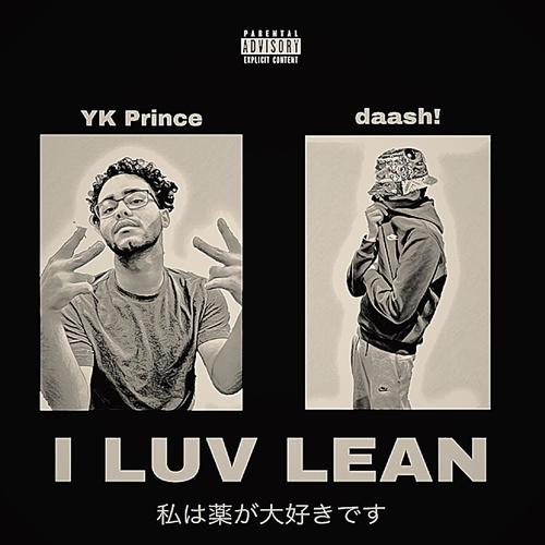 I Luvv Lean (Explicit)