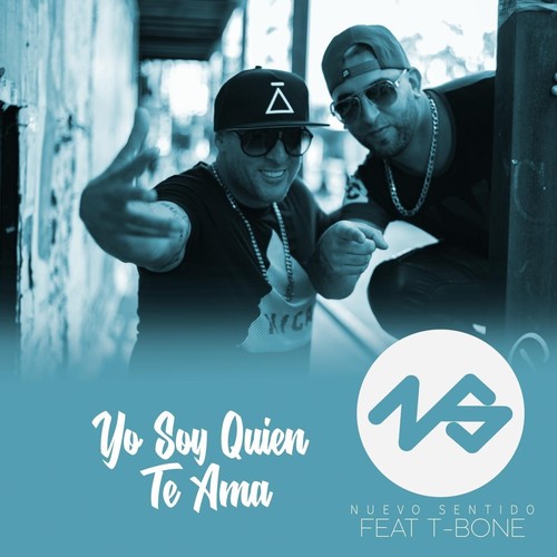Yo Soy Quien Te Ama (feat. T-Bone)