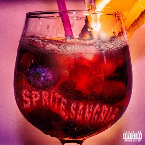 Sprite, Sangria (Explicit)