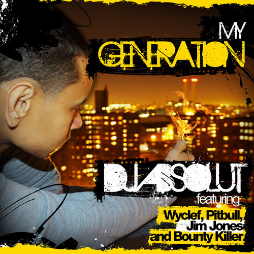 My Generation (feat. Wyclef, Jim Jones, Bounty Killer & Pitbull) [Explicit]