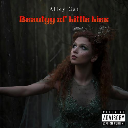 Beautyy Of Little Lies (Explicit)