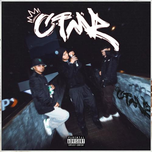 CTMR (feat. DESTRU) [Explicit]