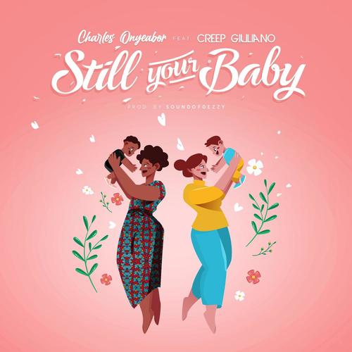 Still Your Baby (feat. Creep Giuliano)