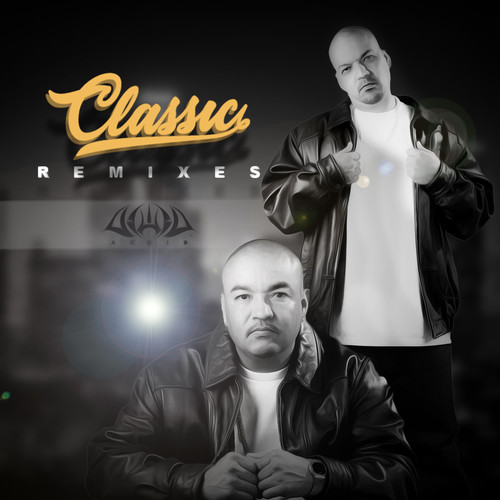Classic Remixes (Explicit)