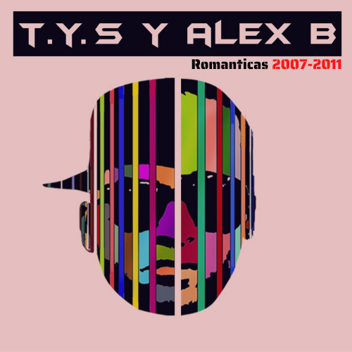 Romanticas 2007-2011