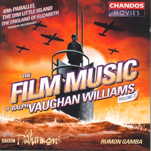 VAUGHAN WILLIAMS: Film Music of Ralph Vaughan Williams, Vol. 2