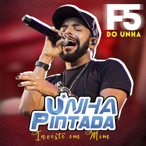 Investe em Mim - F5 do Unha